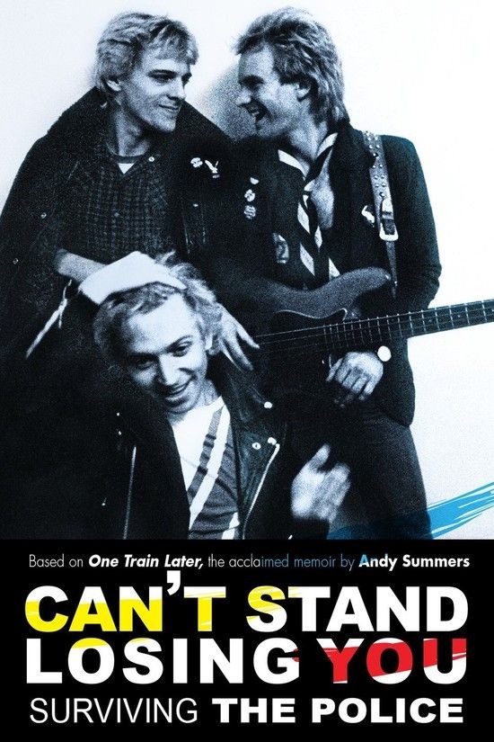 Cant.Stand.Losing.You.Surviving.the.Police.2012.1080p.BluRay.x264.DTS-FGT